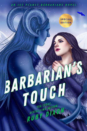 PRE-ORDEN- Barbarian's Touch (Ice Planet Barbarians #7) |Ruby Dixon TARDA DE 2-5 SEMANAS EN LLEGAR
