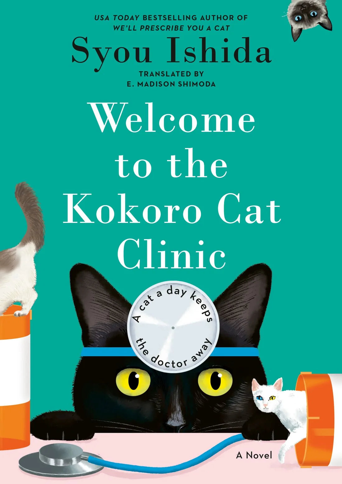 PRE-ORDEN- Welcome to the Kokoro Cat Clinic By Syou Ishida, E. Madison Shimoda (Translator) TARDA DE 2-5 SEMANAS EN LLEGAR A PARTIR DEL 22 DE SEPTIEMBRE