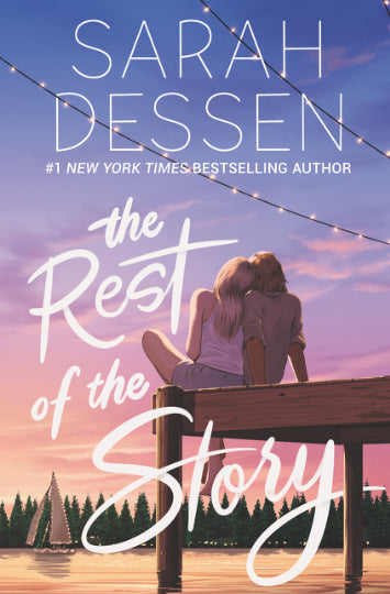 PRE-ORDEN- The Rest Of The Story by Sarah Dessen TARDA DE 2-5 SEMANAS EN LLEGAR