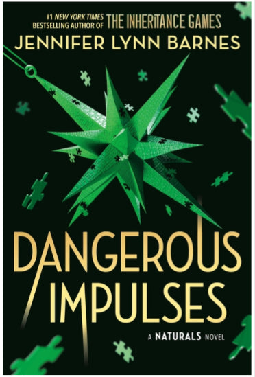 PREORDEN- Dangerous Impulses (Standard Edition) By Jennifer Lynn Barnes TARDA DE 2-5 SEMANAS EN LLEGAR A PARTIR DEL 3 DE NOVIEMBRE