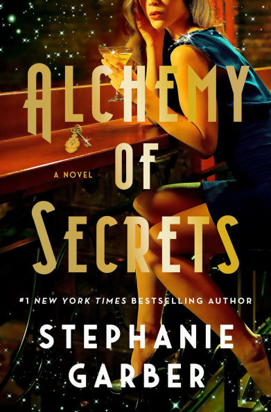 PRE-ORDEN- Alchemy of Secrets: A Novel by Stephanie Garber TARDA DE 2-5 SEMANAS EN LLEGAR