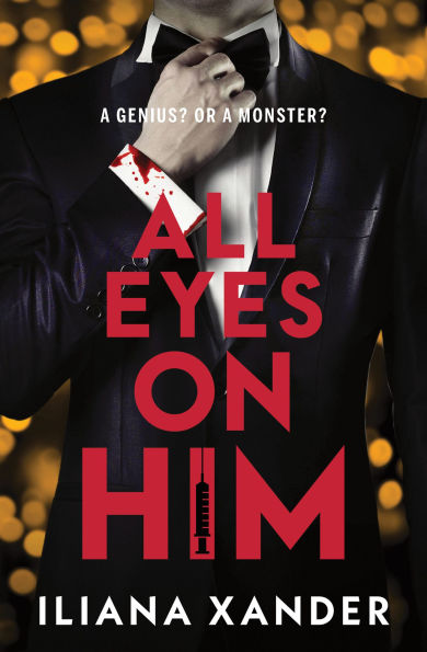 PRE-ORDEN- All Eyes on Him by Iliana Xander TARDA DE 2-5 SEMANAS EN LLEGAR A PARTIR DEL 2 DE DICIEMBRE