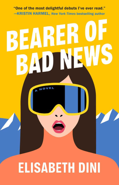 PRE-ORDEN- Bearer of Bad News: A Novel by Elisabeth Dini TARDA DE 2-5 SEMANAS EN LLEGAR