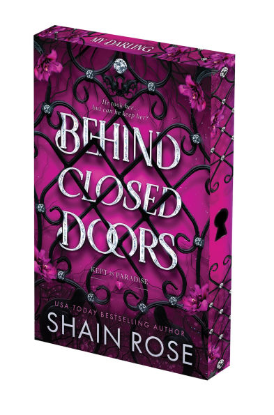 PRE-ORDEN- Behind Closed Doors: Deluxe Limited Edition by Shain Rose TARDA DE 2-5 SEMANAS EN LLEGAR