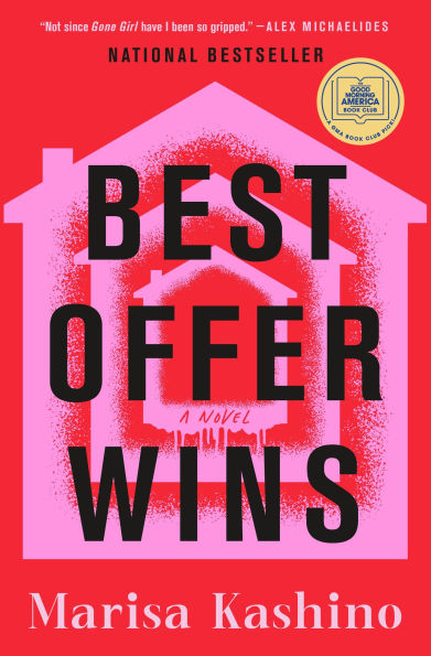 Best Offer Wins: A Novel by Marisa Kashino