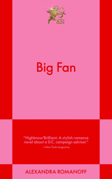 PRE-ORDEN- Big Fan: A Modern Romance | Alexandra Romanoff TARDA DE 2-5 SEMANAS EN LLEGAR