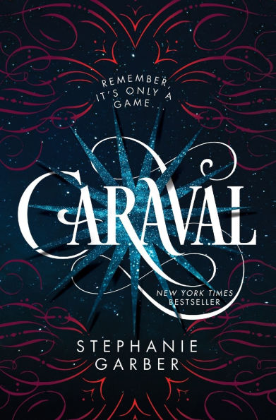 PRE VENTA- Caraval (Caraval Series #1) | Stephanie Garber