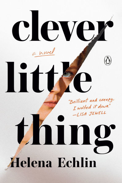 PRE-ORDEN- Clever Little Thing: A Novel by Helena Echlin TARDA DE 2-5 SEMANAS EN LLEGAR A PARTIR DEL 13 DE ENERO