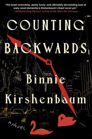 PRE-ORDEN- Counting Backwards (Hardcover) by Binnie Kirshenbaum TARDA DE 2-5 SEMANAS EN LLEGAR