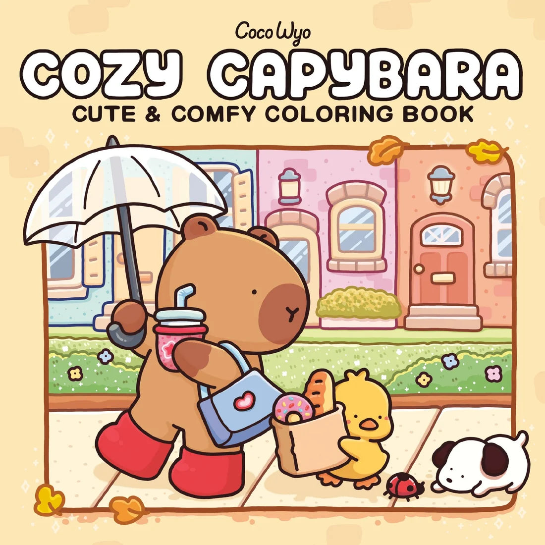 Cozy Capybara: Coloring Book for Adults and Kids By Coco Wyo