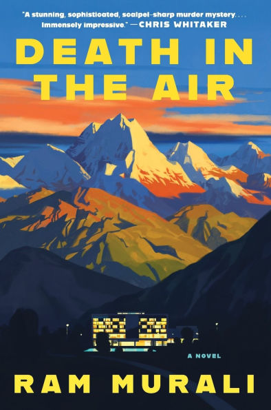 PRE-ORDEN- Death in the Air: A Novel by Ram Murali TARDA DE 2-5 SEMANAS EN LLEGAR