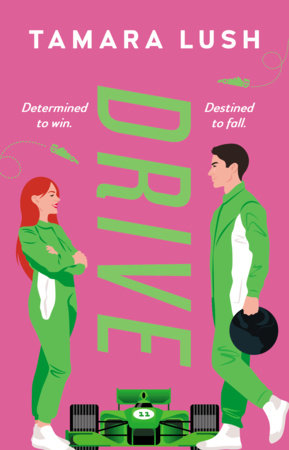 PRE-ORDEN- Drive by Tamara Lush TARDA DE 2-5 SEMANAS EN LLEGAR