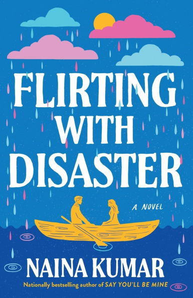 Flirting With Disaster: A Novel | Naina Kumar DAÑADO