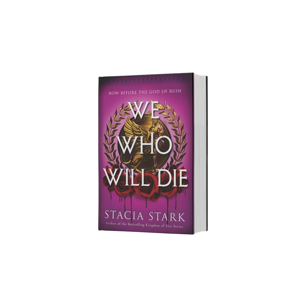 PRE-ORDEN- We Who Will Die A Novel by Stacia Stark TARDA DE 2-5 SEMANAS EN LLEGAR