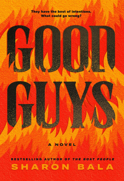 PRE-ORDEN- Good Guys: A Novel by Sharon Bala TARDA DE 2-5 SEMANAS EN LLEGAR A PARTIR DEL 20 DE ENERO