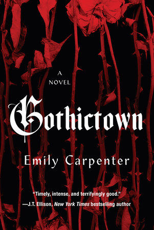 PRE-ORDEN- Gothictown (Hardcover) by Emily Carpenter TARDA DE 2-5 SEMANAS EN LLEGAR