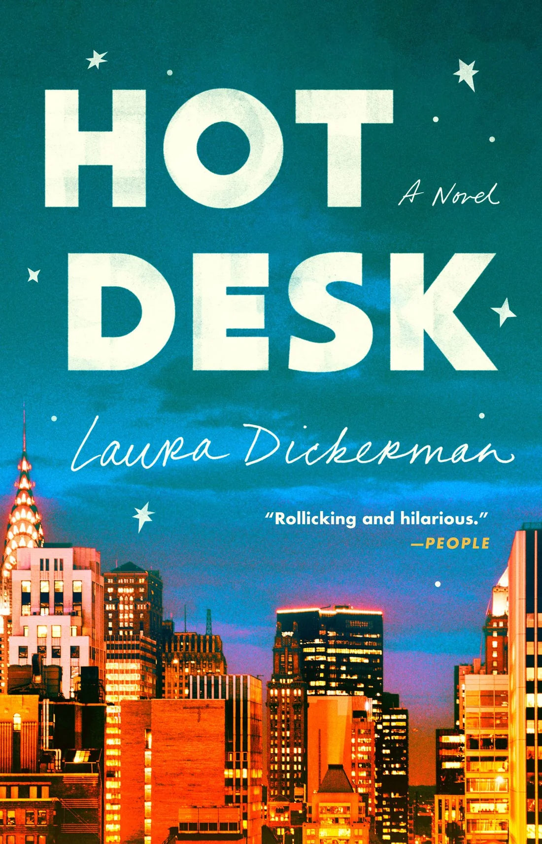 PRE-ORDEN- Hot Desk: A Novel By Laura Dickerman TARDA DE 2-5 SEMANAS EN LLEGAR