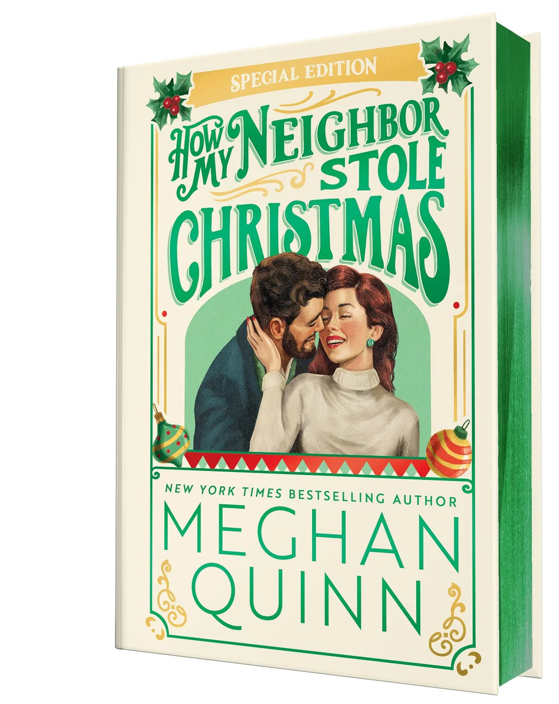 PRE-ORDEN- How My Neighbor Stole Christmas (Collector's Edition) By Meghan Quinn TARDA DE 2-5 SEMANAS EN LLEGAR A PARTIR DEL 29 DE SEPTIEMBRE