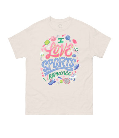 PRE-ORDEN- I Love Sports (Romance) Unisex T-Shirt TARDA DE 2-5 SEMANAS EN LLEGAR