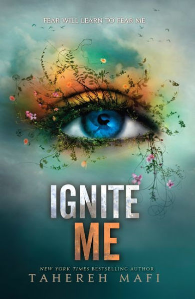 PRE-ORDEN- Ignite Me (Shatter Me Series #3) | Tahereh Mafi TARDA DE 2-5 SEMANAS EN LLEGAR