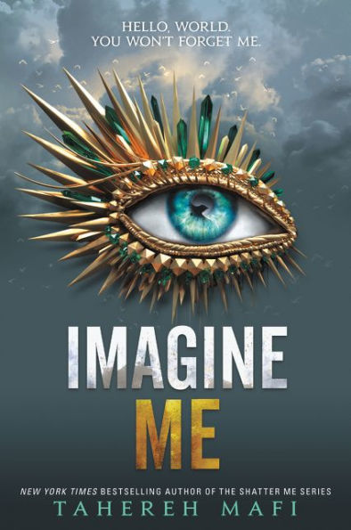 PRE-ORDEN- Imagine Me (Shatter Me Series #6) | Tahereh Mafi TARDA DE 2-5 SEMANAS EN LLEGAR