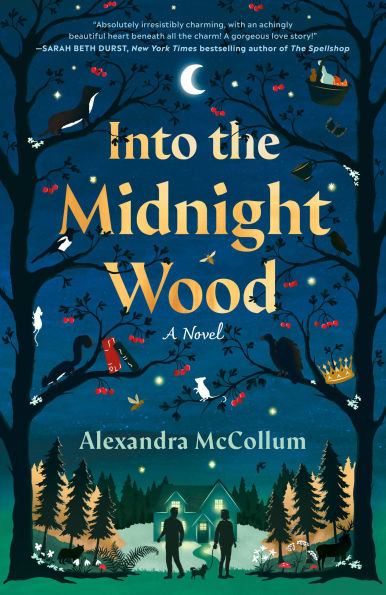PRE-ORDEN- Into the Midnight Wood: A Novel by Alexandra McCollum TARDA DE 2-5 SEMANAS EN LLEGAR A PARTIR DEL 13 DE ENERO