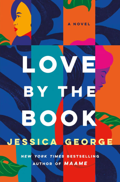 PRE-ORDEN- Love by the Book: A Novel by Jessica George TARDA DE 2-5 SEMANAS EN LLEGAR
