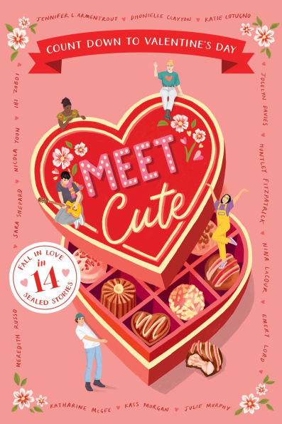 PRE-ORDEN- Meet Cute: Count Down to Valentine's Day by Jennifer L. Armentrout, Katie Cotugno, Jocelyn Davies, Huntley Fitzpatrick, Nina LaCour TARDA DE 2-5 SEMANAS EN LLEGAR A PARTIR DEL 16 DE DICIEMBRE