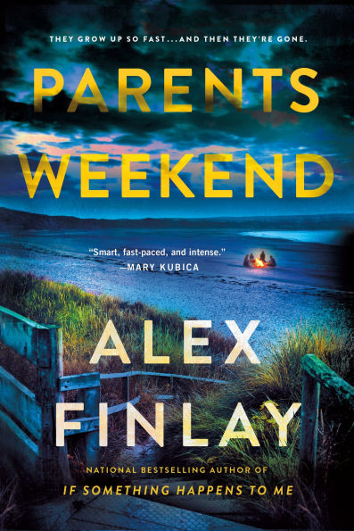 PRE-ORDEN- Parents Weekend: A Novel by Alex Finlay TARDA DE 2-5 SEMANAS EN LLEGAR