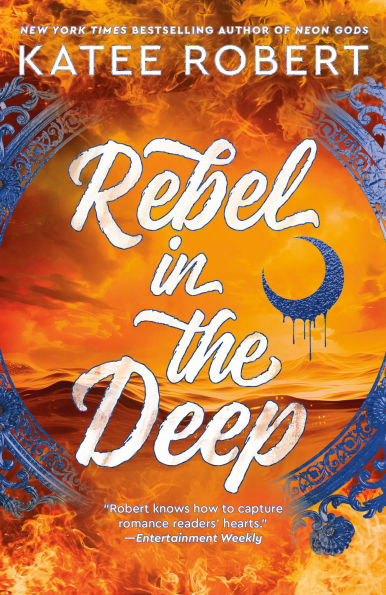 PRE-ORDEN- Rebel in the Deep by Katee Robert TARDA DE 2-5 SEMANAS EN LLEGAR