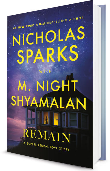 PRE-ORDEN- Remain: A Supernatural Love Story by Nicholas Sparks, M. Night Shyamalan TARDA DE 2-5 SEMANAS EN LLEGAR A PARTIR DEL 14 DE OCTUBRE