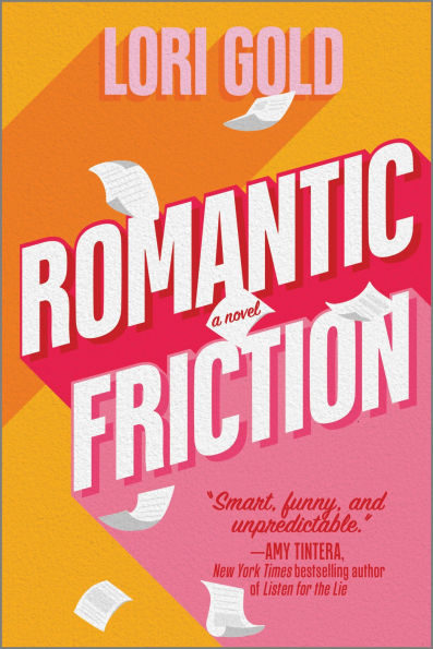 PRE-ORDEN- Romantic Friction: A Novel by Lori Gold TARDA DE 2-5 SEMANAS EN LLEGAR