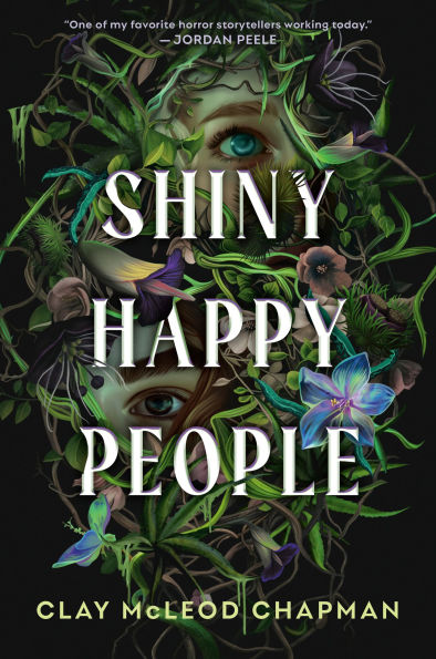 PRE-ORDEN- Shiny Happy People by Clay McLeod Chapman TARDA DE 2-5 SEMANAS EN LLEGAR