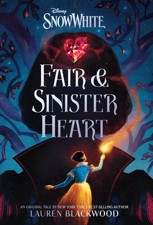PRE-ORDEN- Snow White: Fair & Sinister Heart (Hardcover) by Lauren Blackwood TARDA DE 2-5 SEMANAS EN LLEGAR
