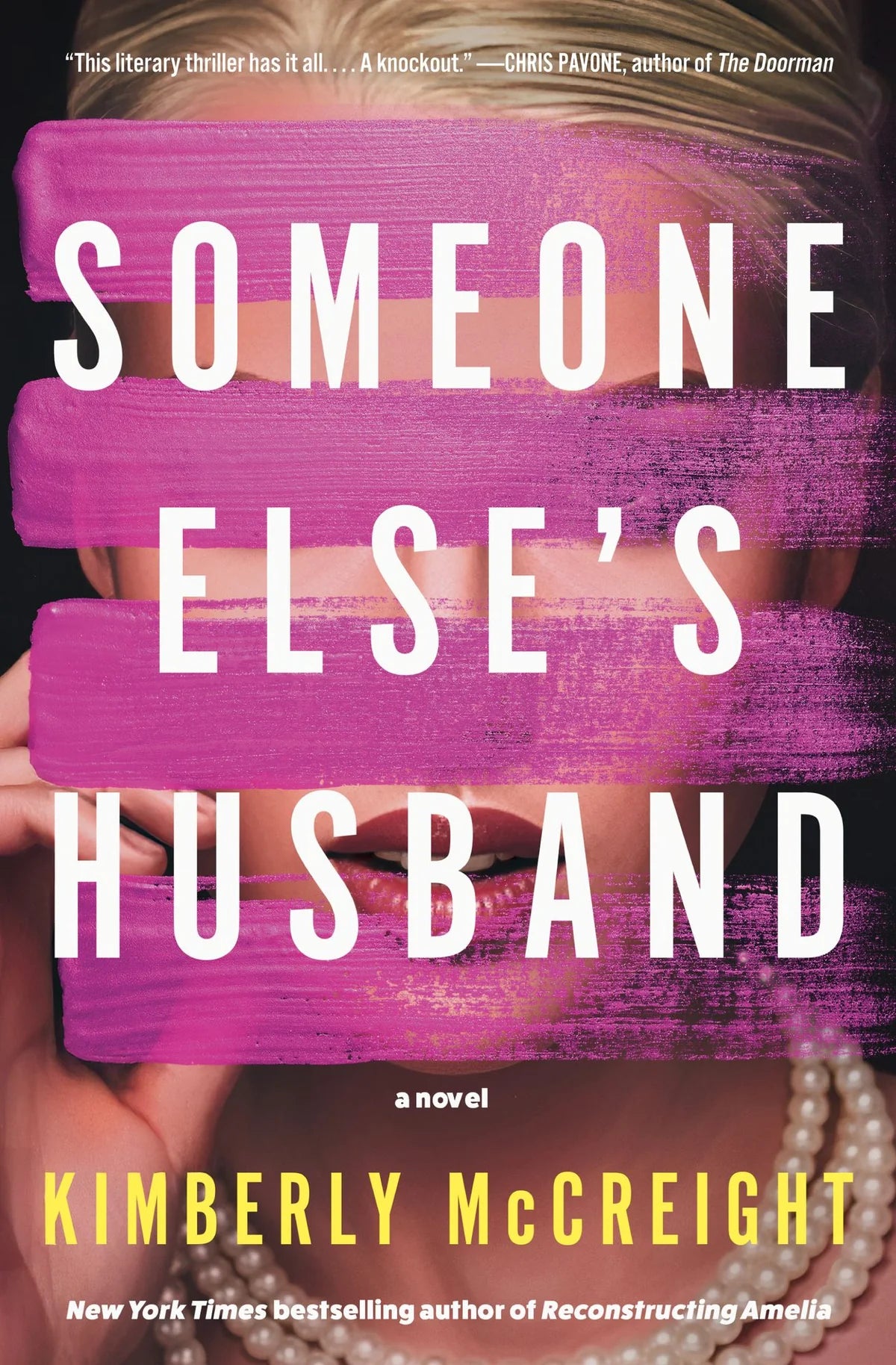 PRE-ORDEN-Someone Else's Husband: A Novel By Kimberly McCreight TARDA DE 2-5 SEMANAS EN LLEGAR A PARTIR DEL 15 DE JUNIO
