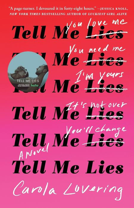 PRE-ORDEN- Tell Me Lies: A Novel | Carola Lovering TARDA DE 2-5 SEMANAS EN LLEGAR