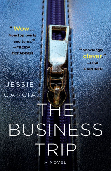 The Business Trip: A Novel by Jessie Garcia