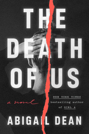 PRE-ORDEN- The Death of Us A Novel by Abigail Dean TARDA DE 2-5 SEMANAS EN LLEGAR
