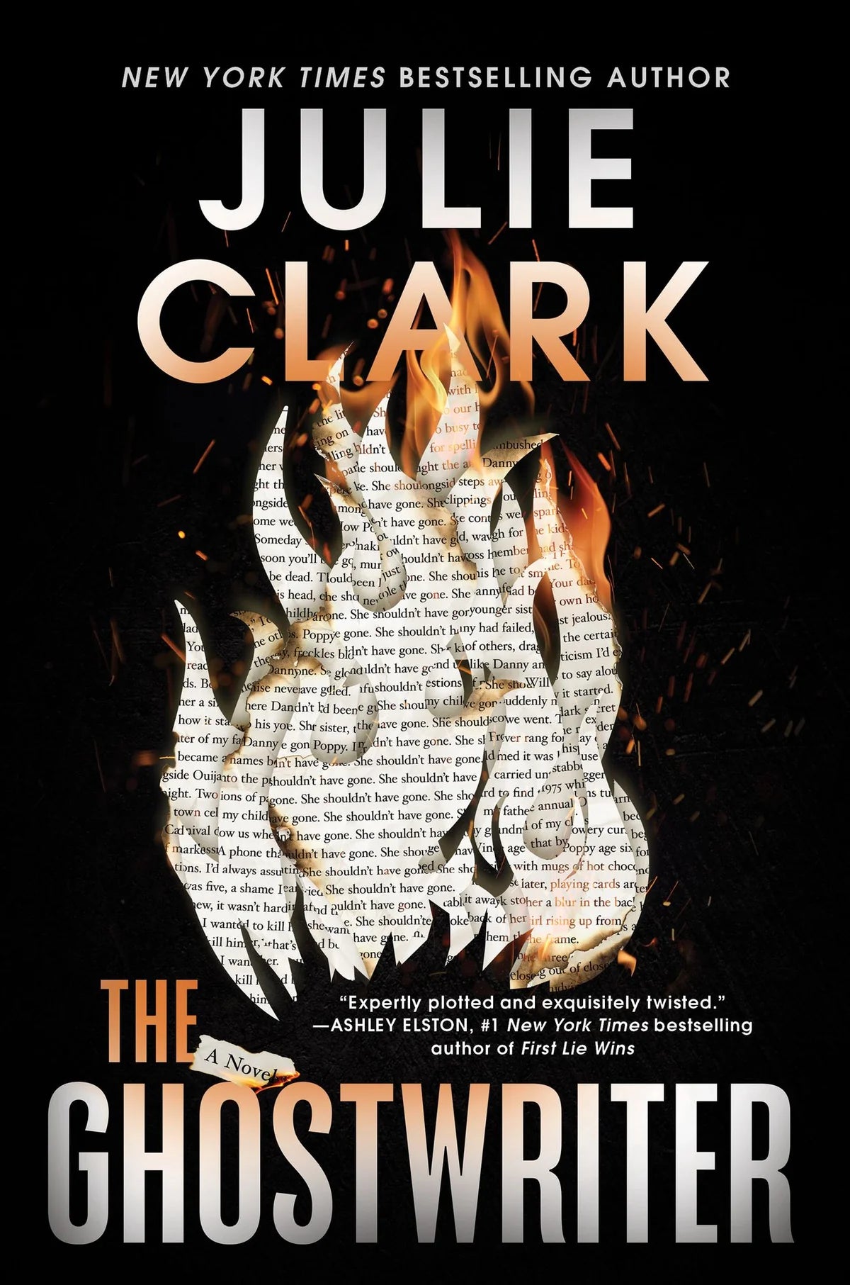 The Ghostwriter: A Novel by Julie Clark