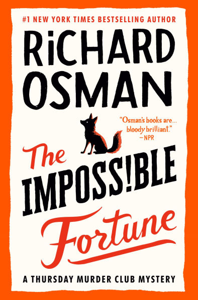 PRE-ORDEN- The Impossible Fortune (Thursday Murder Club Series #5) by Richard Osman TARDA DE 2-5 SEMANAS EN LLEGAR A PARTIR DEL 30 DE SEPTIEMBRE