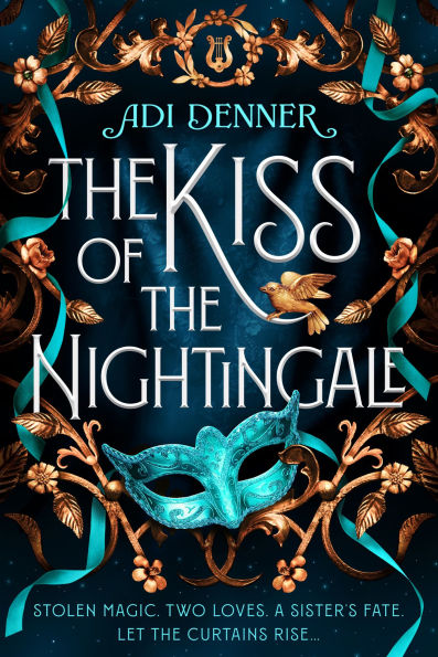 PRE-ORDEN- The Kiss of the Nightingale by Adi Denner TARDA DE 2-5 SEMANAS EN LLEGAR