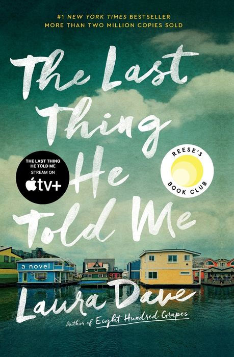 PRE-ORDEN- The Last Thing He Told Me: A Novel | Laura Dave TARDA DE 2-5 SEMANAS EN LLEGAR