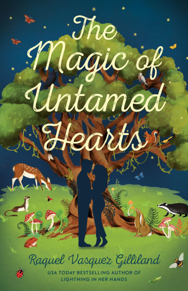 PRE-ORDEN- The Magic of Untamed Hearts by Raquel Vasquez Gilliland TARDA DE 2-5 SEMANAS EN LLEGAR A PARTIR DEL 13 DE ENERO