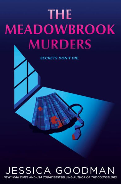 PRE-ORDEN- The Meadowbrook Murders | Jessica Goodman TARDA DE 2-5 SEMANAS EN LLEGAR