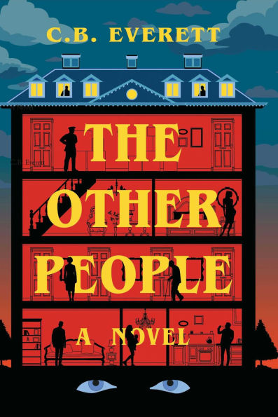PRE-ORDEN- The Other People: A Novel (Hardcover) by C. B. Everett TARDA DE 2-5 SEMANAS EN LLEGAR