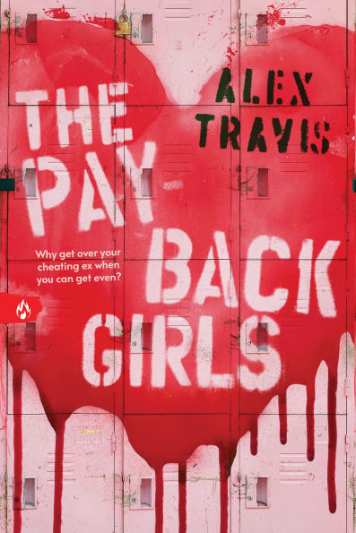 PRE-ORDEN- The Payback Girls by Alex Travis TARDA DE 2-5 SEMANAS EN LLEGAR