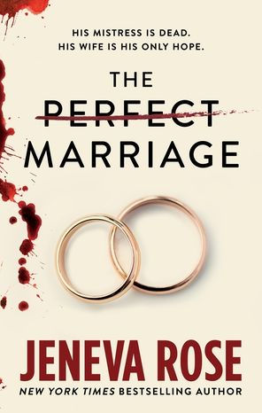 PRE-ORDEN- The Perfect Marriage by Jeneva Rose TARDA DE 2-5 SEMANAS EN LLEGAR