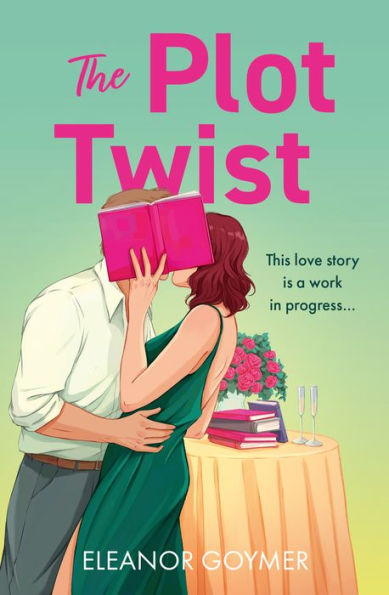 PRE-ORDEN- The Plot Twist by Eleanor Goymer TARDA DE 2-5 SEMANAS EN LLEGAR