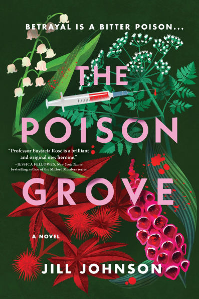 PRE-ORDEN- The Poison Grove: A Novel by Jill Johnson TARDA DE 2-5 SEMANAS EN LLEGAR