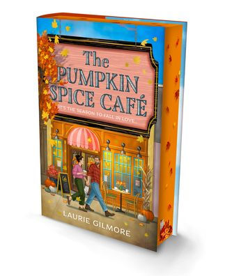 PRE-ORDEN- The Pumpkin Spice Café (Deluxe Edition) (Dream Harbor, Book 1) by Laurie Gilmore TARDA DE 2-5 SEMANAS EN LLEGAR